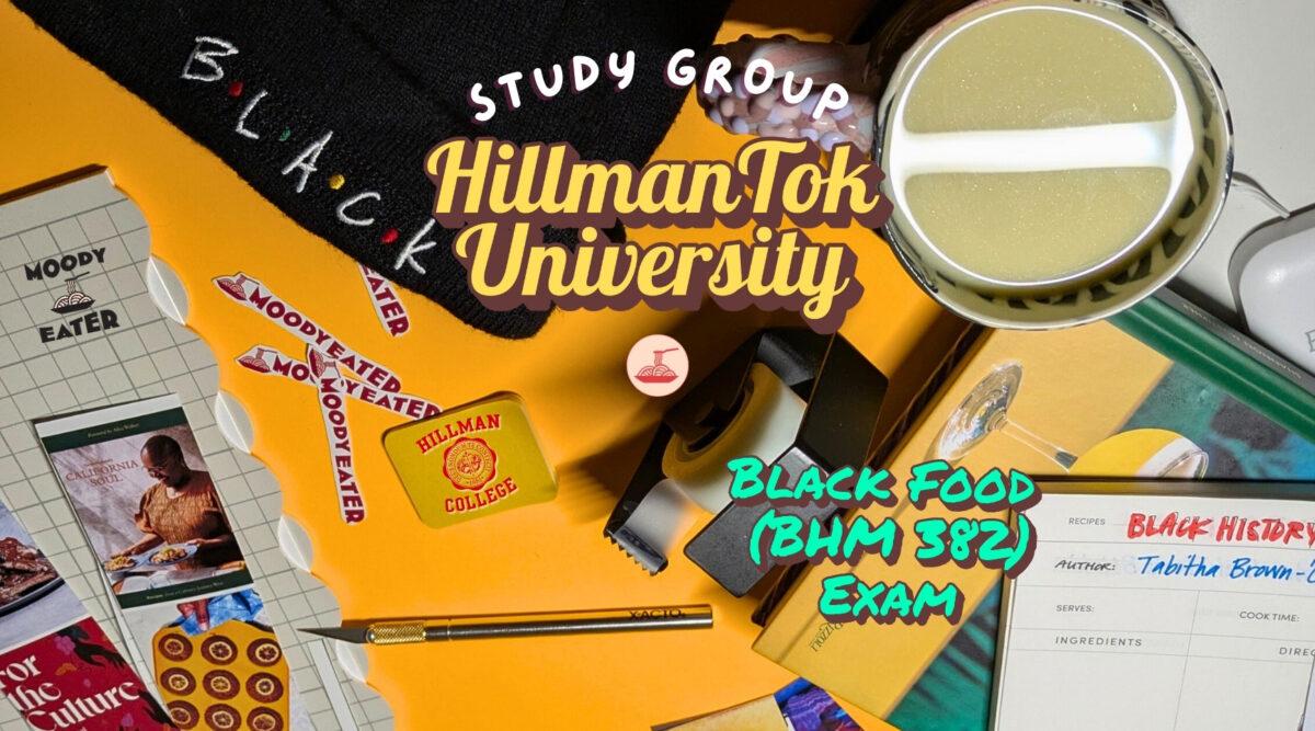 HillmanTok University Black History Month Cookbook Celebration Black Food (BHM 382). Photo by Charles Malene for MoodyEater™