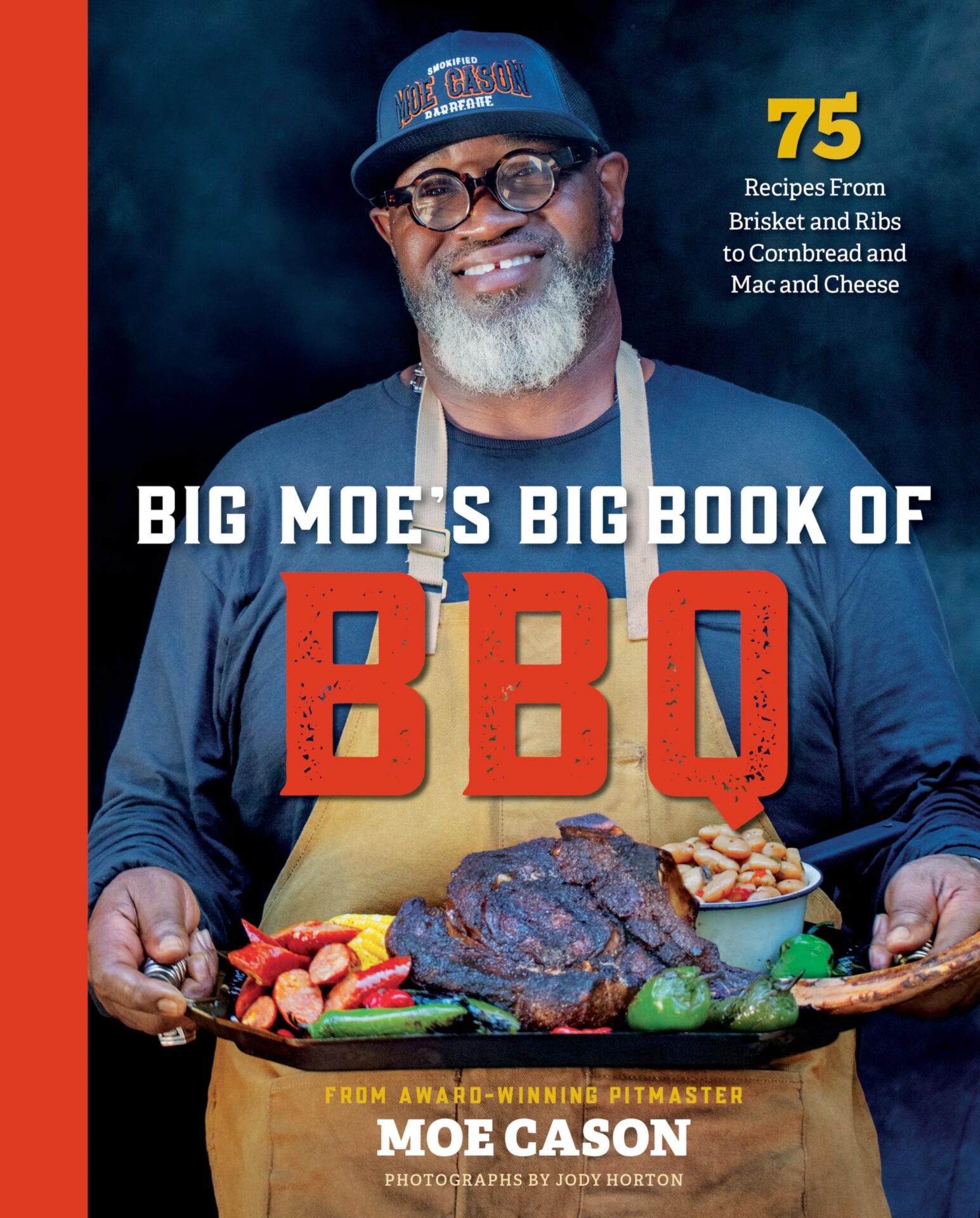 Big Moe's Big Book of BBQ by Moe Cason