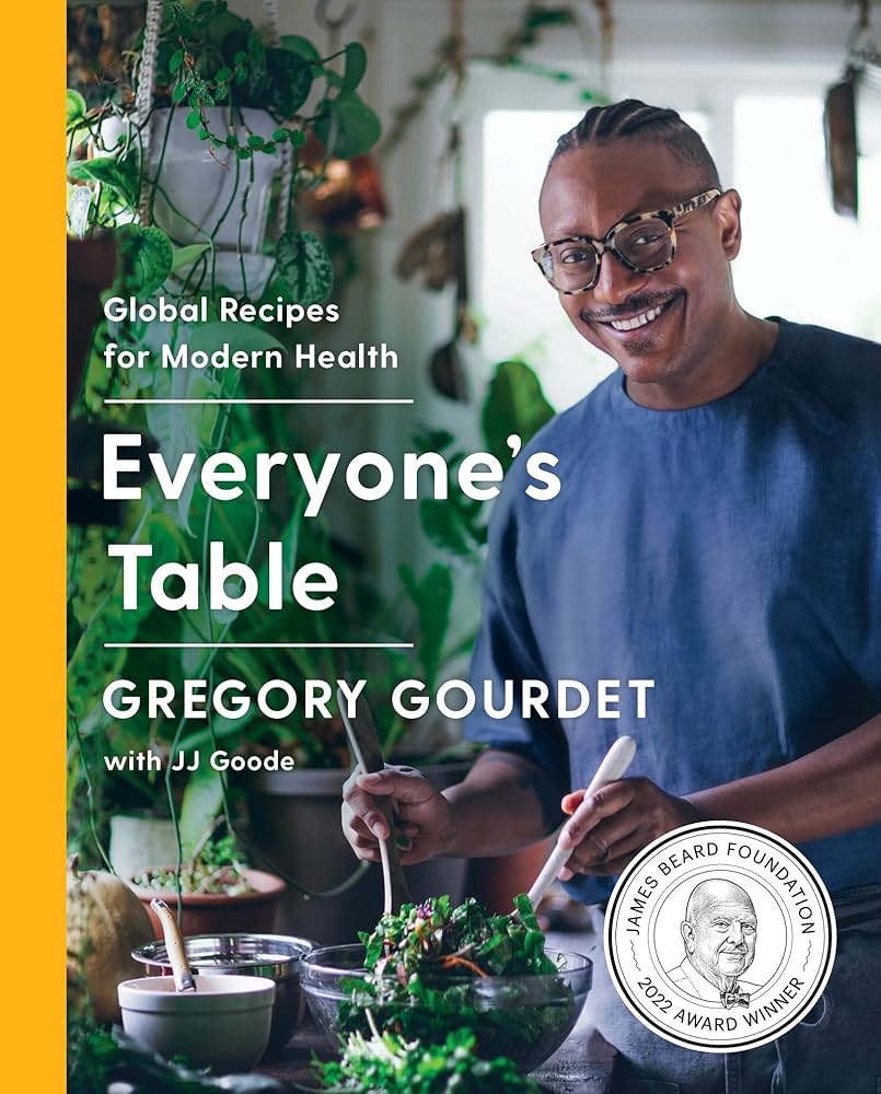 Everyone's Table by Gregory Gourdet